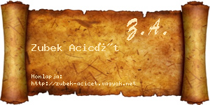 Zubek Acicét névjegykártya